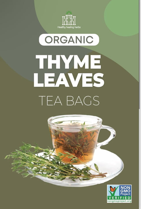 Healthy Healing Herbs Organic Thyme Leaf Tea Bags | 100% Natural, Non-GMO | Pure Aromatic