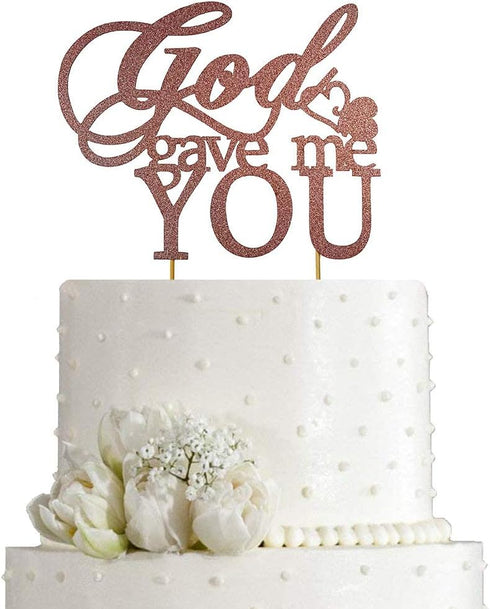 God Gave Me You Cake Topper for Wedding, Engagement, Marriage Party Decorations, Double-faced Rose Gold Glitter