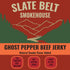 2.5 Pack 3 Slate Belt Smokehouse Ghost Pepper Jerky, Spicy Beef Jerky with Hot Peppers Ounce