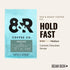 8th 12 Hold Fast - Roasted by & Roast Coffee Co. - Whole Bean Coffee - Ounce Bag