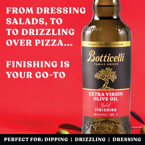 25.3 oz 750 ml Botticelli Extra Virgin Olive Oil | | (Finishing)