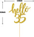 Hello 35 Cake Topper – 35th Birthday / Anniversary Party Decoration Supplies (Gold, Hello 35)