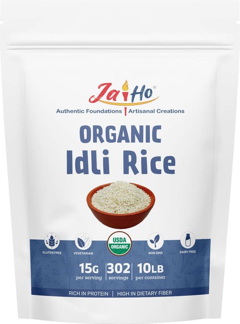 Jai Ho Certified USDA Organic Idli Rice 10 LB | Premium Quality