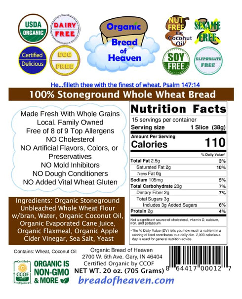 Organic Bread of Heaven 100% ~ Stoneground Whole Wheat Bread ~ USDA Organic
