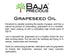 1 Baja Precious - Grapeseed Oil, Gallon