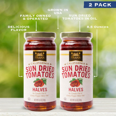 2 (8.5 oz Traina Home Grown California Sun Dried Tomatoes in Oil Halves, Marinated with Italian Herbs & Olive Oil