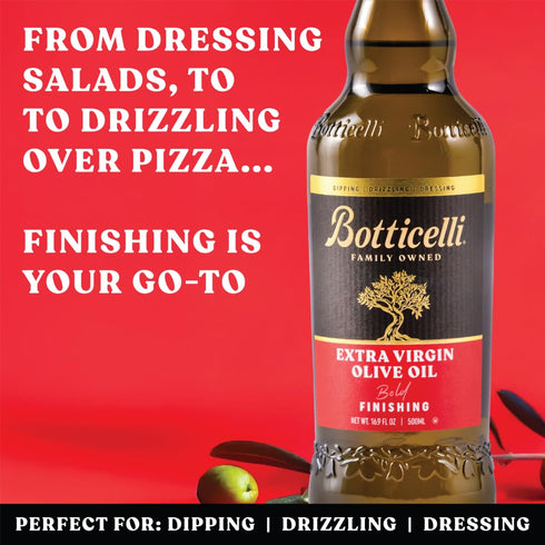 16.9 oz 500 ml Botticelli Extra Virgin Olive Oil | | (Finishing)