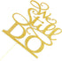 We Still Do Cake Topper - Gold Glitter Vow Renewal/Bride Shower/Wedding Anniversary Party Decoration Supplies
