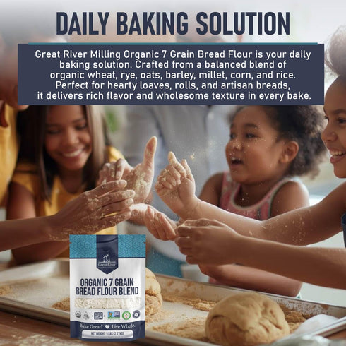 7 5 Lb Great River Milling Organic Grain Blend Bread Flour | Unbleached & Unbromated | Non-GMO, Kosher Certified |