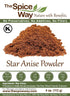 The Spice Way Star Anise - Ground (4 oz), Great for Baking and Tea