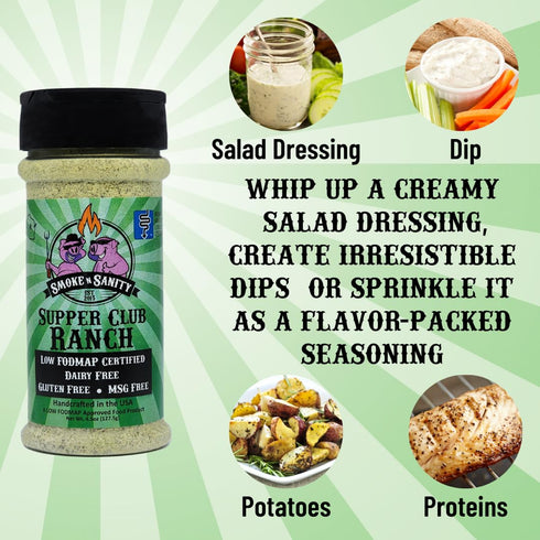 Smoke n Sanity Supper Club Ranch Seasoning - Monash Certified Low FODMAP, Gluten Free, Kosher, Dairy Free (4.5 oz