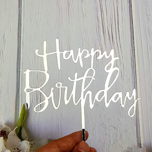 Happy Birthday Cake Topper - Mirror Silver Acrylic for Birthday Party Decorations