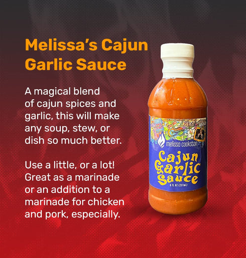 Cajun Garlic Sauce - Melissa Cookston - Versatile Spicy - 8 FL Oz