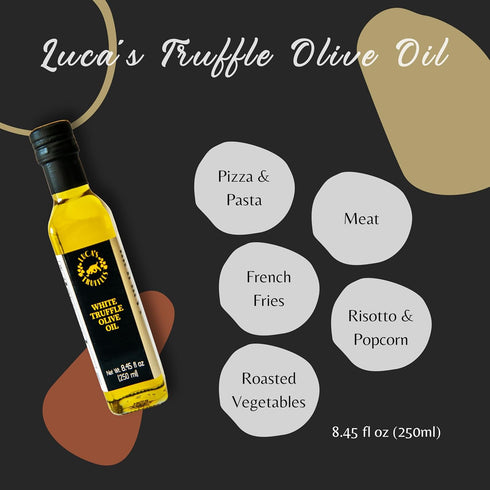 8.45 oz (250 ml) Luca's Truffles White Truffle Oil Infused - Premium Italian Extra Virgin Olive Oil - Non-GMO