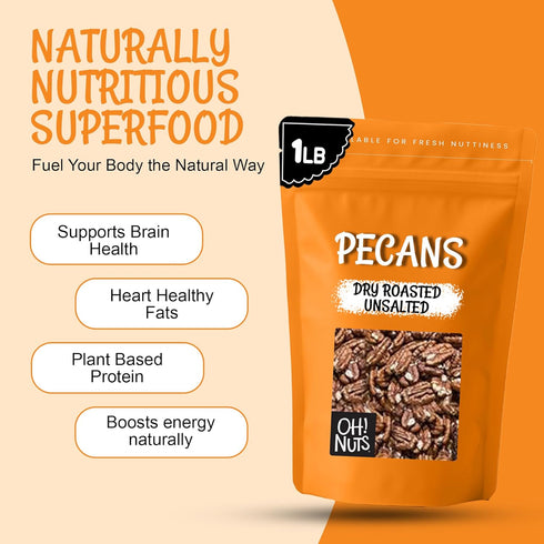 Packed 1 LB Oh! Nuts Pecans Dry Roasted Unsalted - Kosher, Oil-Free, All Natural Pecans - For Baking, Snacks, Salad