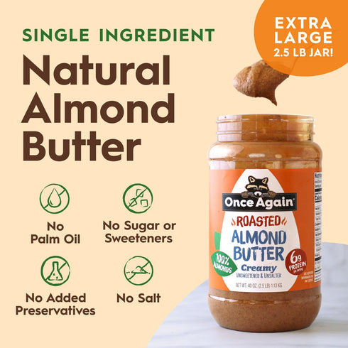 2.5 1 (40 oz) Once Again Creamy Natural Almond Butter No Sugar, Roasted - Large Pound Jar - Single Ingredient Nut