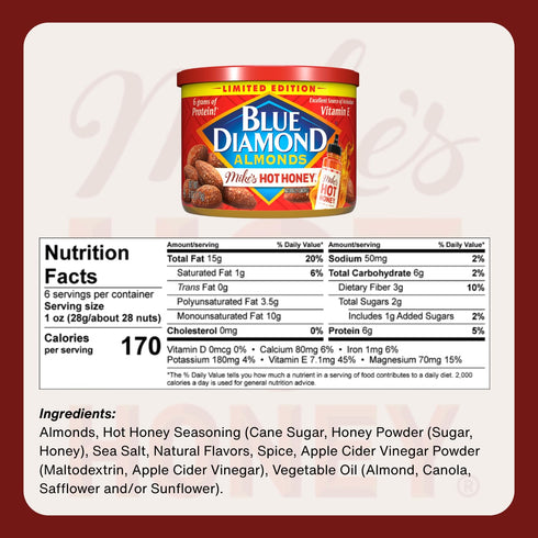 6oz. Blue Diamond Almonds, Made with Mikes Hot Honey Infused with Chilies For a Perfect Sweet and Spicy Snack Nut