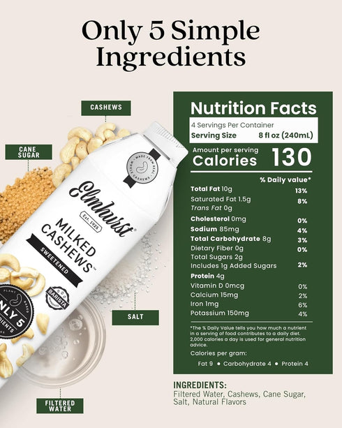 1925 32 (Pack 6) Elmhurst Sweetened Cashew Milk - Ounce of Dairy-Free, Vegan, Kosher, Gluten-Free, Shelf Stable Plant
