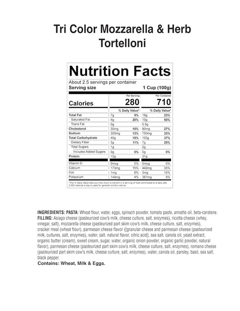 Generic Mozzarella 6) Nuovo Tri-color & Herb Tortelloni (Case