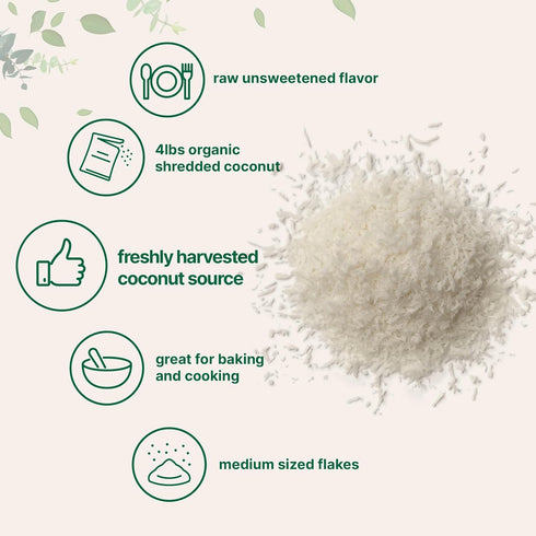 Organic Shredded Coconut Flakes, 4lbs Raw Unsweetened, Great for Baking, Smoothies & Garnish, Non-GMO