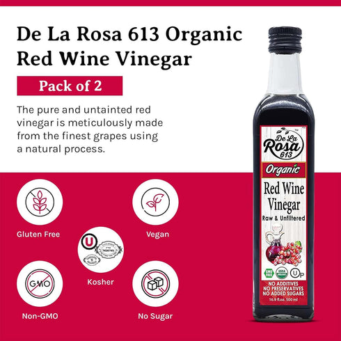 16.9 Oz (Pack 2) De La Rosa Red Wine Vinegar Organic, Raw & Unfiltered, Kosher for Passover, Vegan, Non-GMO & Gluten