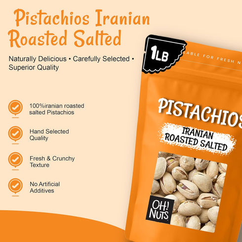 1 lb Packed Oh! Nuts Pistachios Iranian Style - Roasted Lightly Salted - - Shelled Whole Nuts - in New York Zip-Seal