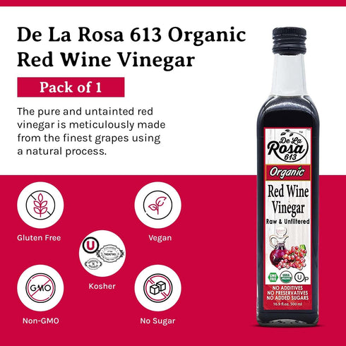 16.9 Oz (Pack 1) De La Rosa Organic Red Wine Vinegar, Raw & Unfiltered, Kosher for Passover, Vegan, Non-GMO & Gluten
