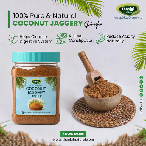 Thanjai Natural 500gram 100% Coconut Jaggery Powder Unrefined Natural No Preservatives Traditional Method Made
