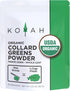 KOYAH Organic USA Grown Collard Greens Powder - Equivalent to 15 Cups Fresh, Freeze-Dried Whole-Leaf Powder