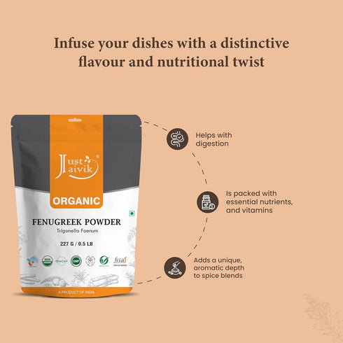 Just Jaivik 100% Organic Fenugreek Powder - 0.5 lb / 227 gm / 08 oz, Supports Healthy Digestive System