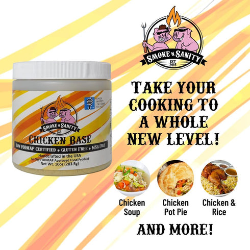 Smoke n Sanity Chicken Base, Certified Low FODMAP Seasoning, Gluten Free, 10.0 oz