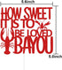 ZLPDS How Sweet It's to Be Loved Bayou Cake Topper Louisiana Cajun Theme Cake Decorations for Wedding Engagement Bridal