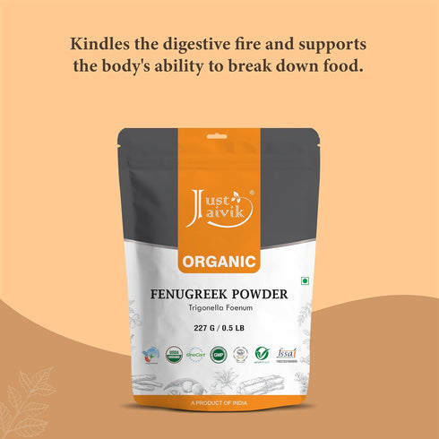 Just Jaivik 100% Organic Fenugreek Powder - 0.5 lb / 227 gm / 08 oz, Supports Healthy Digestive System