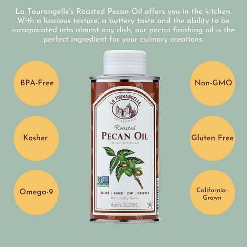 La Tourangelle Roasted Pecan Oil - 8.45 Fl Oz for Cooking, Baking, Butter Substitute, Pasta, and Vinaigrettes
