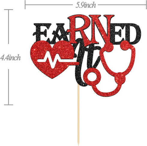Halodete Earned It Cake Topper - Congrats Nurse Cake Decor - RN BSN - Medical Nursing School Graduation Party