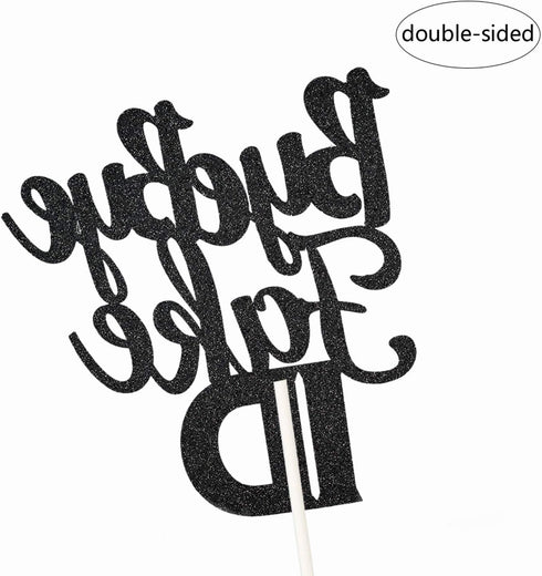 Bye Bye Fake Id Cake Topper - Cheers to 18 19 21 Years Birthday Party Decorations, Legal AF (Black)
