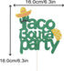 PANHUI Taco Bout A Party Cake Topper,Mexican Fiesta Theme Birthday Baby Shower Wedding Bachelorette Party Decoration