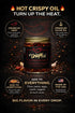 16 oz The "Hot Tub" from Hot Crispy Oil, Unique Blend of Fresh Crispy Garlic, Shallots, Hot Chili Peppers and Olive