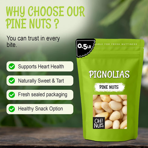 8oz Packed Oh! Nuts Pine Nuts (Pignolias) - Bag of Bulk Fresh Raw Pine Nuts for Baking, Snacking, Salads & Pesto