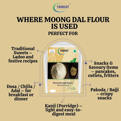 (700 Yamkay Organic Pachaipaiyeer Maavu Moong dal Flour GM, Moong Dal Flour)