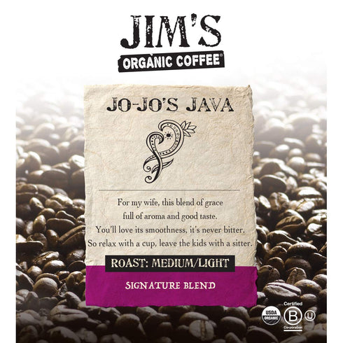 12 oz Jims Organic Coffee Jo-Jos Java Blend Medium/Light Roast, Whole Bean, Bag