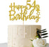 Gold Glitter Happy 54th Birthday Cake Topper, Cheers to 54 Years Party Supplies, 54th Birthday Decoration