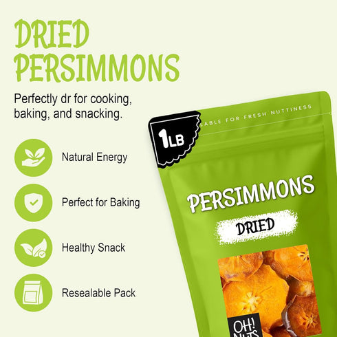 Persimmons 1 lb Persimmon Persimmons Oh! Nuts Dried - Dehydrated Fruit - No Sugar Added - Bag - Slices - Dried