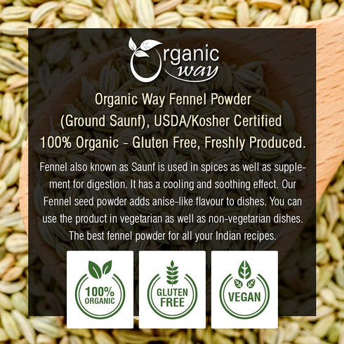 Organic Way Fennel Seed Powder, Improve Digestion, Organic & Kosher Certified, Raw, Vegan, Non-GMO, Gluten Free, 1/2LBS