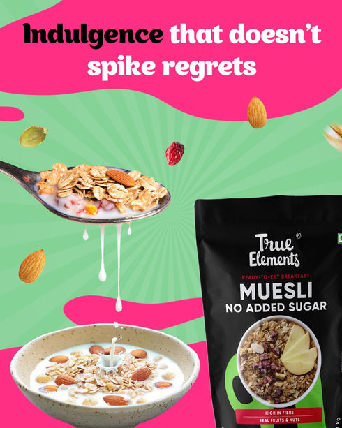 700g True Elements Muesli No Added Sugar - Sugar Free | Breakfast Cereal