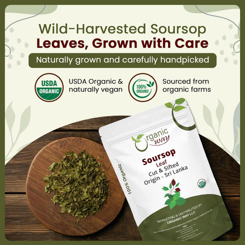 100% (1Lb, 16 Oz) Organic Way Dried Soursop Leaf Coarse Cut (Annona Muricata) - Herbal Tea | Vegan, Non GMO & Gluten