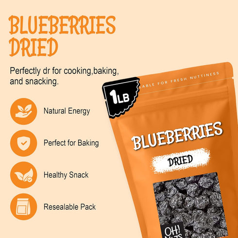 1 lb Oh! Nuts Dried Blueberries - No Sugar Added - Bulk Bag - Dehydrated Dried Blueberries for Snacking & Baking