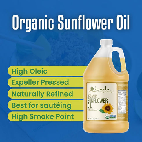 128 oz, 1 Kevala Organic Sunflower Oil - Oil Rich in Vitamin E for Cooking and Body Care, Great Ingredient for a Salad