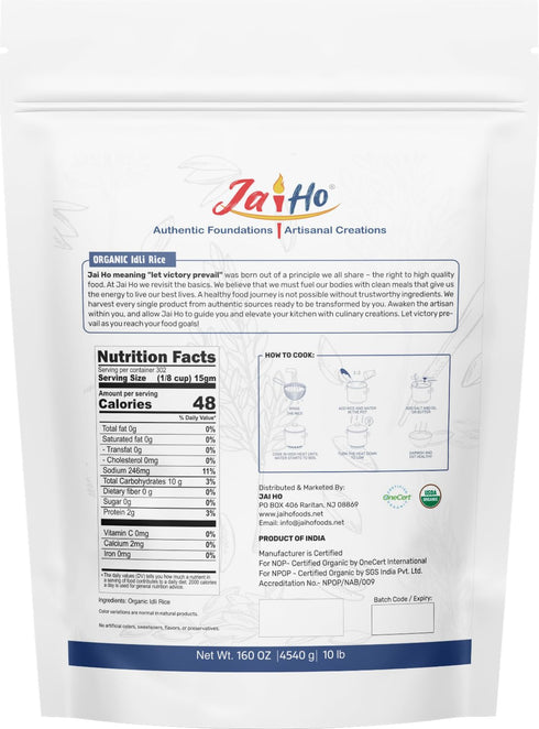 10 LB Jai Ho Certified USDA Organic Idli Rice | Premium Quality | Gluten-Free, Vegan, Non-GMO | Soft & Fluffy Texture |