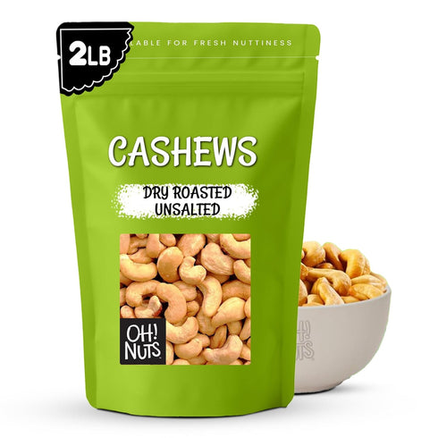 Oh! Nuts Cashews Roasted Unsalted - 2 lb - Dry Roasted Unsalted